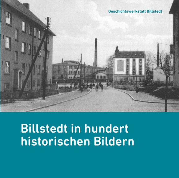 Billstedt in 100 historischen Bildern